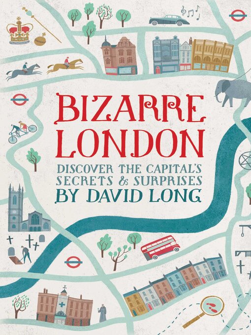 Title details for Bizarre London by David Long - Available